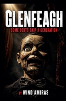 Glenfeagh B0HG977LZM Book Cover