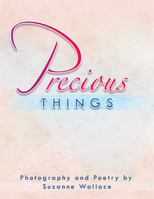 Precious Things 1493172018 Book Cover
