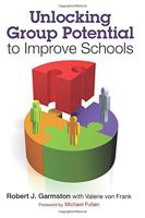 Unlocking Group Potential to Improve Schools 1412998891 Book Cover