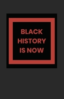 Black History Is Now B094T5C17F Book Cover