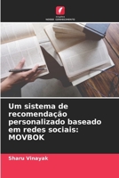 Um sistema de recomendação personalizado baseado em redes sociais: Movbok (Portuguese Edition) 6207753666 Book Cover