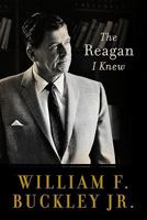 The Reagan I Knew 0465009263 Book Cover