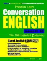 Preston Lee's Conversation English For Vietnamese Speakers Lesson 41 - 60 1076871321 Book Cover