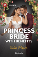 Princess Bride with Benefits 1335213953 Book Cover