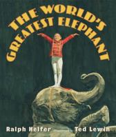 Modoc: The True Story of the Greatest Elephant That Ever Lived