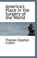 America's Place in the Surgery of the World 1113362561 Book Cover