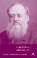 Wilkie Collins: A Literary Life 1403948968 Book Cover