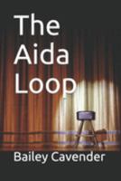 The Aida Loop 1983282804 Book Cover