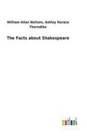 The Facts About Shakespeare 9355392885 Book Cover