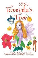 Tessonta's Tree 1436388864 Book Cover