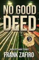 No Good Deed 1453855297 Book Cover