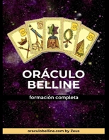 El Oráculo de Belline: formación completa (Belline Es) B08P575P79 Book Cover