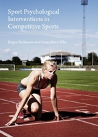 Sport Psychological Interventions in Competitive Sports 1443865192 Book Cover
