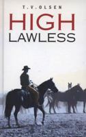 HIGH LAWLESS 0449130789 Book Cover