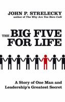 The Big Five for Life: Leadership's Greatest Secret 0749929588 Book Cover