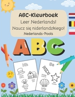 ABC-kleurboek: Leer Nederlands! (Dutch Edition) B0F2XNKXHV Book Cover