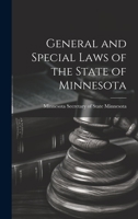 General and Special Laws of the State of Minnesota 1022105760 Book Cover