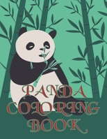 Panda Coloring Book: A Coloring book for boys and girls age 3-8, super fun Coloring pages of the panda. Unique Collection Of Coloring Pages for....... Animal Coloring book Great Gift for Boys & Girls. B084DHWM9W Book Cover