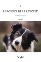 Les crocs de la révolte 9523906836 Book Cover
