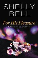 For His Pleasure 1455596035 Book Cover