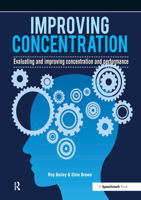 Improving Concentration: A Professional Resource for Assessing and Improving Concentration and Performance 0863889107 Book Cover