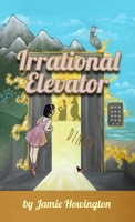 Irrational Elevator 1312000724 Book Cover