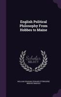 English political philosophy from Hobbes to Maine. 1240080379 Book Cover