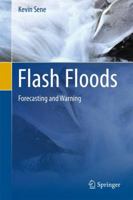 Flash Floods: Forecasting and Warning 9400793049 Book Cover