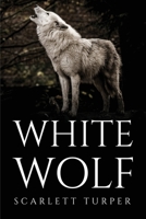 White wolf 1805092138 Book Cover
