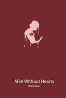 Men Without Hearts 1720873216 Book Cover