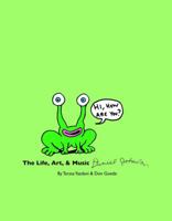 Hi, How Are You?: The Life, Art, & Music of Daniel Johnston 086719667X Book Cover