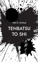 Tenbatsu to Shi: Verdammnis Und Tod (German Edition) 3696382337 Book Cover