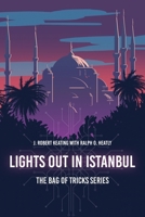 Lights Out in Istanbul B0FB35MFQ6 Book Cover