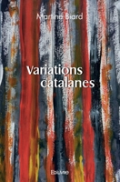 Variations catalanes (French Edition) 2414552980 Book Cover