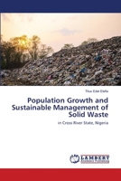 Population Growth and Sustainable Management of Solid Waste 6202513918 Book Cover