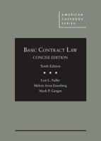 Basic Contract Law, 10th, Concise Edition - CasebookPlus (American Casebook Series) 1683285670 Book Cover
