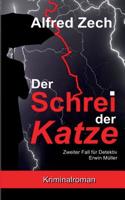 Der Schrei der Katze (German Edition) 3732243796 Book Cover