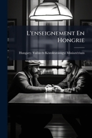 L'enseignement En Hongrie 1143088387 Book Cover