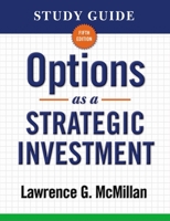 Study Guide for Options as a Strategic Investment 0735204640 Book Cover