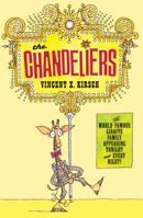 The Chandeliers 0374398984 Book Cover
