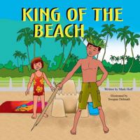 King of the Beach 1936046059 Book Cover