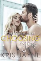 Choosing You (Thirsty Hearts Series #2) 1944460039 Book Cover