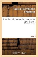 Contes Et Nouvelles En Prose. Tome 3 201366107X Book Cover