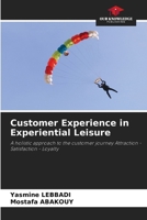 Customer Experience in Experiential Leisure 6208872928 Book Cover