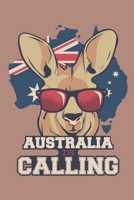 Australia is calling: Reisetagebuch Australien | Das Tagebuch für Australien Reisende und Weltenbummler zum Selberschreiben, Ausfüllen und Gestalten (German Edition) 1679487345 Book Cover