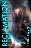 Reclamation 1612943292 Book Cover