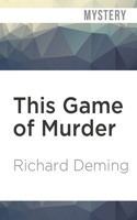 This Game of Murder 1713549190 Book Cover