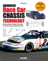 Advanced Race Car Chassis Technology HP1562: Winning Chassis Design and Setup for Circle Track and Road Race Cars 1557885621 Book Cover