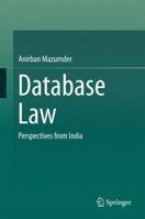 Database Law: Perspectives from India 9811021996 Book Cover