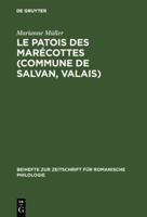 Le Patois Des Marecottes (Commune de Salvan, Valais) 3111291219 Book Cover